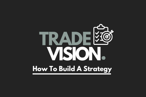 Logo van TradeVision met de tekst "How To Build A Strategy".