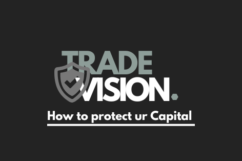 Logo van TradeVision met de tekst "How to protect ur Capital" en een schild.